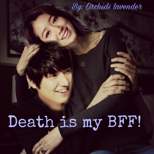 Death Is My Bff Asianfanfics